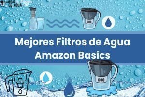 Mejores Filtros de Agua Amazon Basics